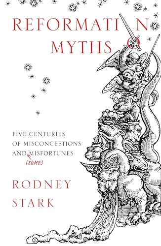 Reformation Myths: Five Centuries of Misconceptions and (Some) Misfortunes von SPCK Publishing